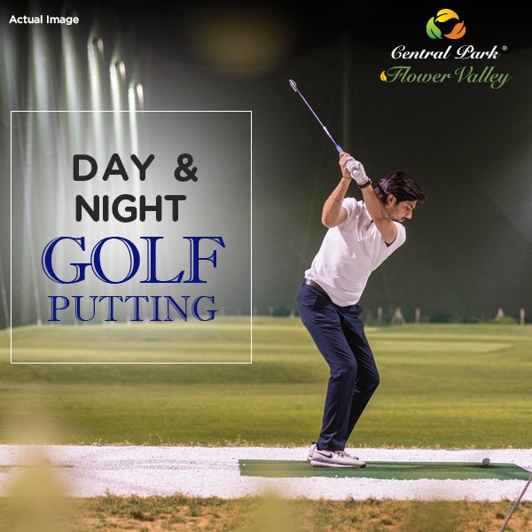 Try your hand at Golf Putting even before you move-in at Central Park Flower Valley, Gurugram